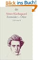 Entweder - Oder: Teil I und II