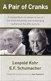 A pair of cranks : a compendium of essays by two of the most influential and challenging authors of the 20th century