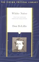 White Noise: Text and Criticism (Viking Critical Library)