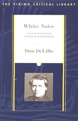 White Noise Critical: Text and Criticism (Viking Critical Library)