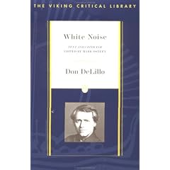 White Noise Critical: Text and Criticism (Critical Library, Penguin)