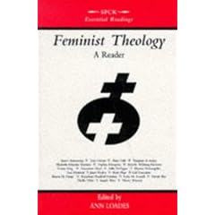 Feminist Theology: A Reader