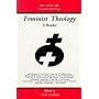 Feminist Theology: A Reader