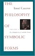 The Philosophy of Symbolic Forms: Volume 4: The Metaphysics of Symbolic Forms (The Philosophy of Symbolic Forms , Vol 4)