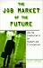Book The Job Market of the Future: Using Computers to Humanize Economics