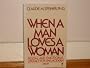 When a Man Loves a Woman: Sexual and Emotional Literacy for the Modern Man