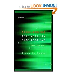 Accelerated Reliability Engineering: HALT and HASS (Wiley Series in Quality & Reliability Engineering)