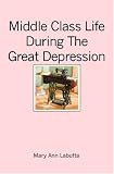 Books : Middle Class Life During The Great Depression