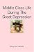 Search : Middle Class Life During The Great Depression