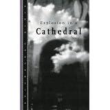 Explosion In A Cathedralby Alejo Carpentier