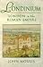 Londinium: London in the Roman Empire (Phoenix Giants)