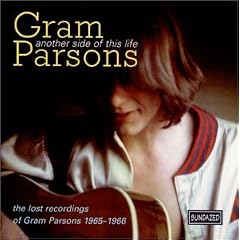 Another Side of This Life: The Lost Recordings of Gram Parsons, 1965-1966