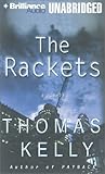 Rackets, The