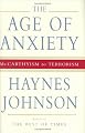 The Age of Anxiety: McCarthyism to Terrorism