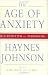 Image of The Age of Anxiety: McCarthyism to Terrorism