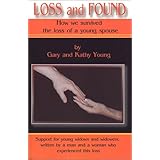 loss and found how we survived the loss of a young spouse