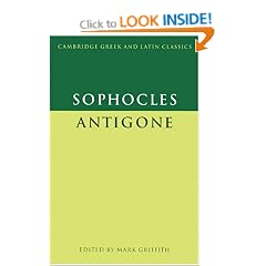Sophocles: Antigone (Cambridge Greek and Latin Classics)