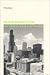 Inland Architecture: Subterranean Essays on Moral Order and Formal Order in Chicago