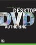 Desktop DVD Authoring