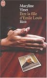 Etre la fille d'Emile Louis
