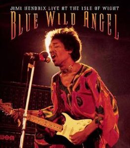 Blue Wild Angel: Live at the Isle of Wight