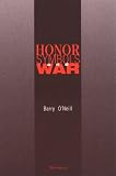 Honor, Symbols, and War