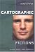 Cartographic Fictions: Maps, Race, and Identity