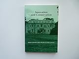 Innovation and conservation : Ernest Edward Cook and his country estates