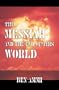 The Messiah and the End of This World