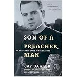 Son of a Preacher Man: My Search for Grace in the Shadows book cover
