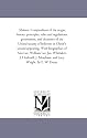 Shakers. Compendium of the Origin, History, Principles, Rules and Regulations, Government, and Doctrines of the United Society of Believers in ... J. Meacham, and Lucy Wright. by F. W. Evans.