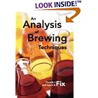 An Analysis of Brewing Techniques by  George Fix and Laurie Fix