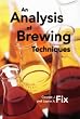 An Analysis of Brewing Techniques