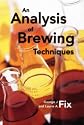 An Analysis of Brewing Techniques