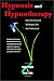 Book Hypnosis and Hypnotherapy Basic to Advanced Techniques for the Professional