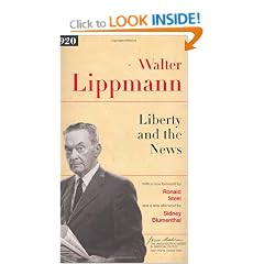 Liberty and the News (James Madison Library in American Politics)