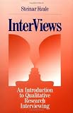 InterViews: An Introduction to Qualitative Research Interviewing