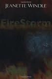 Firestorm: A Novel