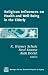 Religious Influences on Health and Well-Being in the Elderly (Springer Series on the Societal Impact on Aging) by  ISBN 0826124046