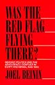 Was the Red Flag Flying There? Marxist Politics and the Arab-Israeli Conflict in Eqypt and Israel 1948-1965