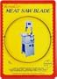 SuperCut B77.5T58T4 Meat Bandsaw Blade, 77-1/2" Long - 5/8" Width; 4 Hook Tooth; 0.025" Kerf
