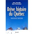 Br�ve histoire du Qu�bec