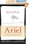 Ariel: The Restored Edition: A Facsimile of Plath's Manuscript, Reinstating Her Original Selection and Arrangement