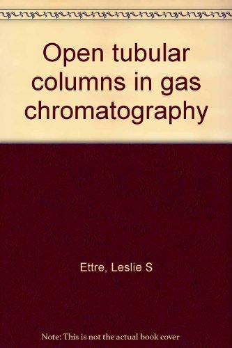 Open Tubular Columns in Gas Chromatography