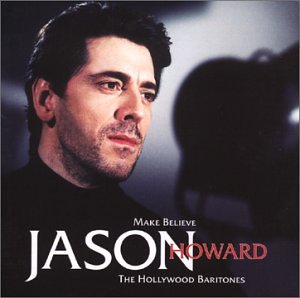 CD-Charts  Search : Howard: Make Believe/The Hollywood Baritones