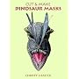 Cut & Make Dinosaur Masks (Cut-Out Masks)