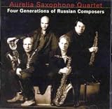 Aurelia Sax Qt｜Glazunov/Shostakovich/Denisov/