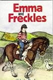 Emma and Freckles