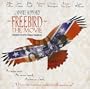 Freebird The Movie: Music From The Motion Picture