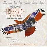 Freebird The Movie: Music From The Motion Picture